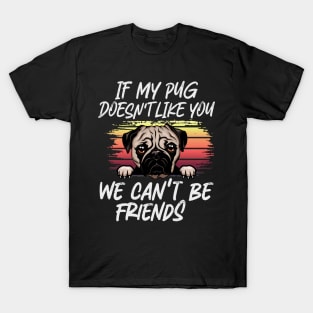 pug  Dog Owner dog Lover Funny Quote Retro sunset T-Shirt